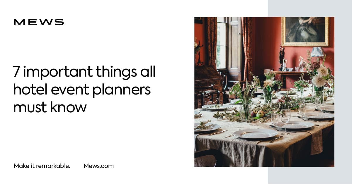 7-tips-for-hotel-event-planners-mews-blog